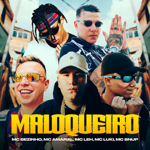 Maloqueiro (Explicit)
