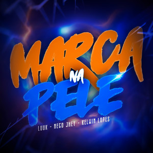 Marca na Pele (Explicit)