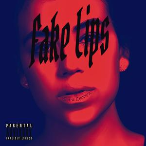 Fake Lips (Explicit)