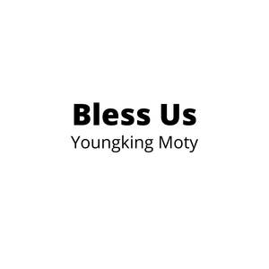 Bless Us