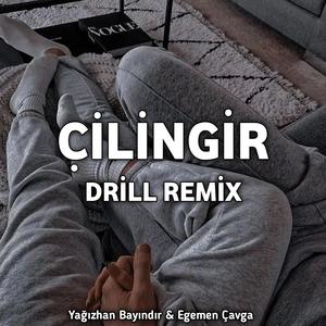 Çilingir (feat. Egemen Çavga) [Drill Remix] [Explicit]