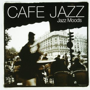 Cafe Jazz - Jazz Moods Vol 3