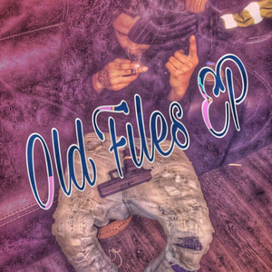 Old Files (Explicit)