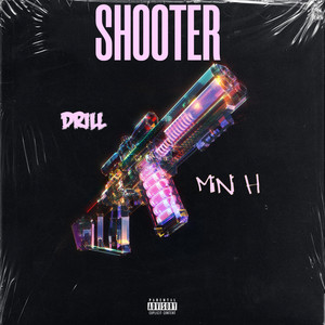 Shooter Drill (Explicit)