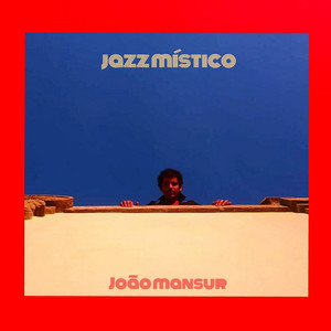 Jazz Místico (Explicit)