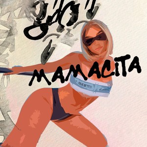 Mamacita