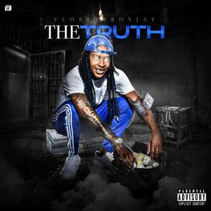 The Truth (Explicit)