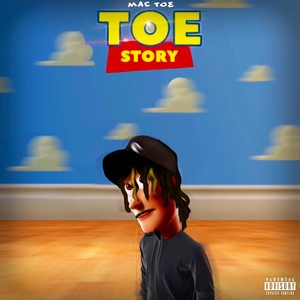 Toe Story (Explicit)