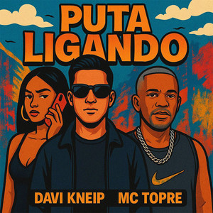 Puta Ligando (Explicit)