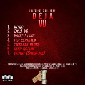 DÉJÀ VÙ (Explicit)