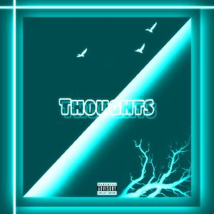 Thoughts (Explicit)