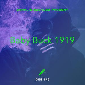 Baby Buck 1919 (Explicit)