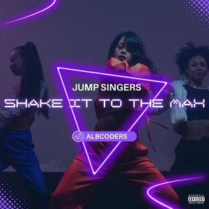 Shake It To The Max (Remix) [Explicit]