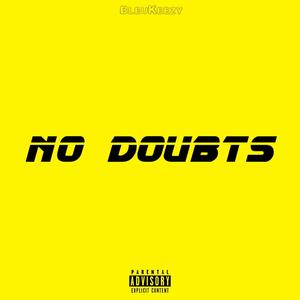 No Doubts (Explicit)