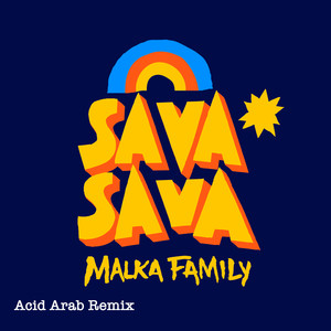 Sava Sava (Acid Arab Remix)