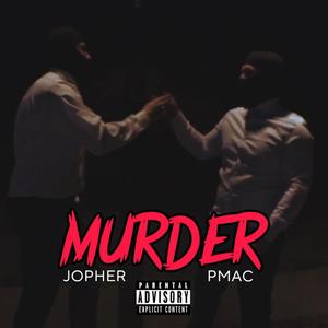 MURDER (Explicit)