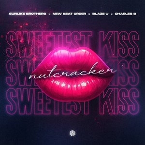 Sweetest Kiss (Nutcracker) (Extended Mix)