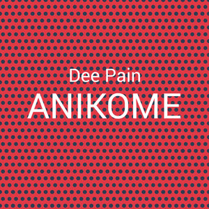 ANIKOME (Acoustic Version)