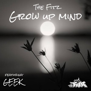 GROW UP MIND (feat. geek)