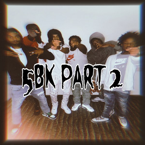 5BK Pt 2 (Explicit)