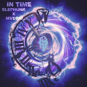 In Time (feat. MVDRID) [Explicit]