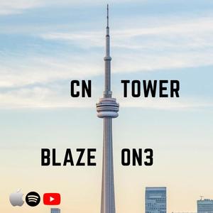 CN TOWER (INTERLUDE) [Explicit]