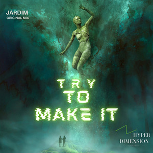 Try To Make It