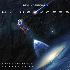 my weakness (Explicit)