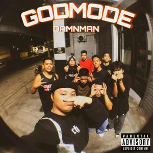 GODMODE (feat. RNLD & Daevy) [Explicit]