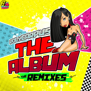 The Album The Remixes (Explicit)