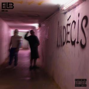 Indécis (Explicit)