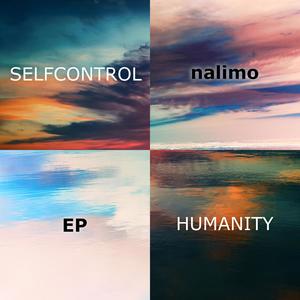 Selfcontrol & Humanity EP