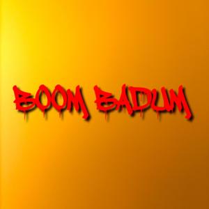 BOOM BADUM (Explicit)