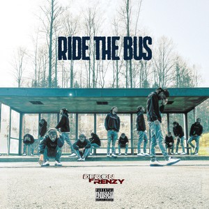 Ride the Bus (Explicit)