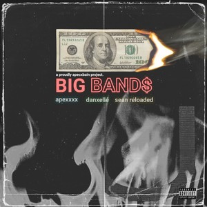 Big Band$ (Explicit)