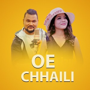 Oe Chhaili (Freestyle)