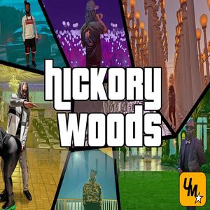 Hickory Woods (Explicit)