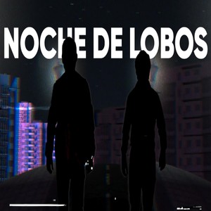 Noche de lobos