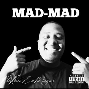 Mad Mad (Explicit)
