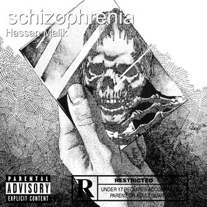 Schizophrenia (Explicit)