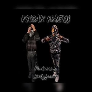 Freak Nasty (feat. Babyjacc) [Explicit]