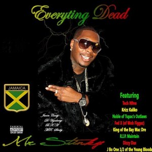 Everything Dead (Reggae Side) [Explicit]