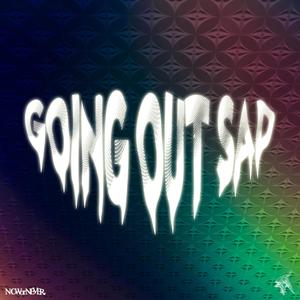 GOING OUT SAD (Explicit)