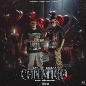 Conmigo No (feat. Rilla G) (Explicit)