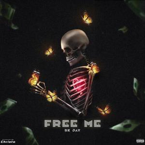 Free Me (Explicit)