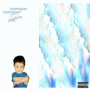 Temporary Love (Explicit)