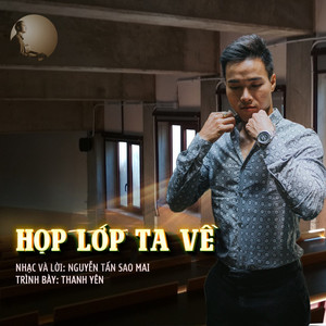 Họp Lớp Ta Về