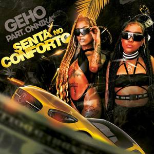 Senta no Conforto (Explicit)