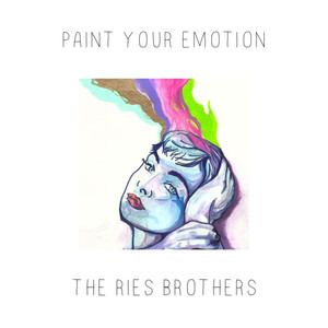 Paint Your Emotion (Explicit)