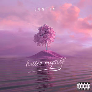 better myself (Explicit)